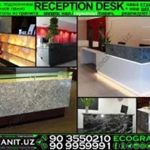 АДМИНИСТРАТИВНЫЕ СТОЙКИ RECEPTION DESK ИЗ НАТУРАЛЬНОГО КАМНЯ - ГРАНИТА: ГОТОВЫЕ И НА ЗАКАЗ + РАЗРАБОТКА ДИЗАЙНА+ДОСТАВКА-УСТАНОВКА - ТАШКЕНТ ВИЛОЯТЫ